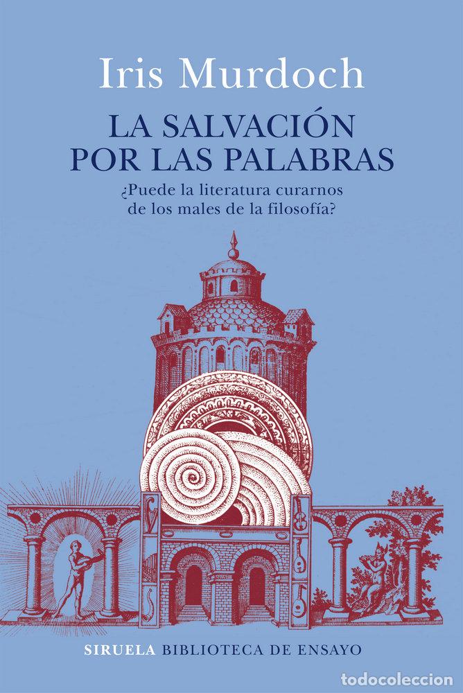Libri: SALVACION POR LAS PALABRAS,LA - MURDOCH, IRIS
