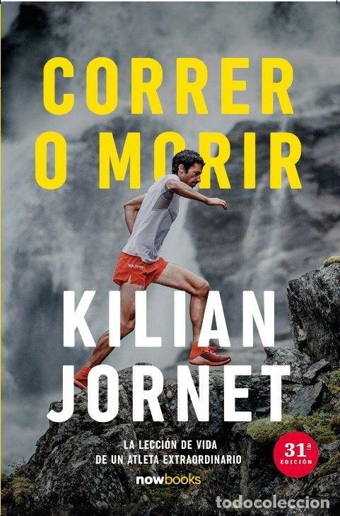 B&uuml;cher: CORRER O MORIR - Jornet Burgada, Kilian