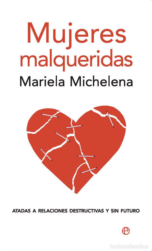 books: MUJERES MALQUERIDAS - MICHELANA, MARIELA