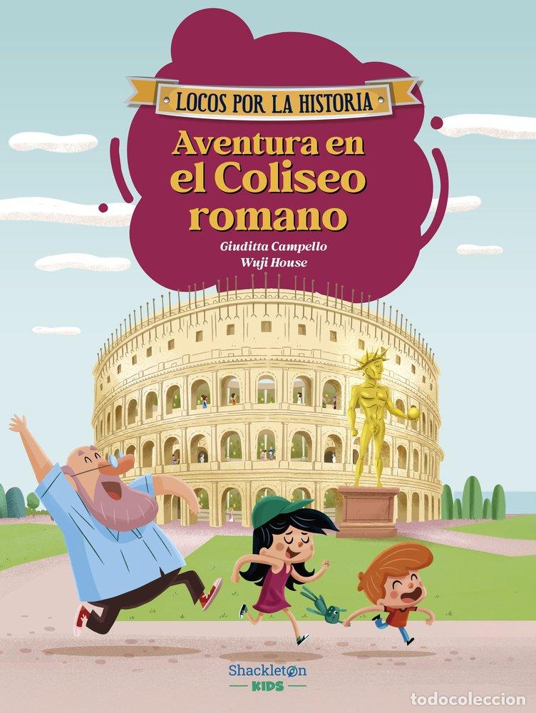 B&uuml;cher: AVENTURA EN EL COLISEO ROMANO - CAMPELLO, GIUDITTA
