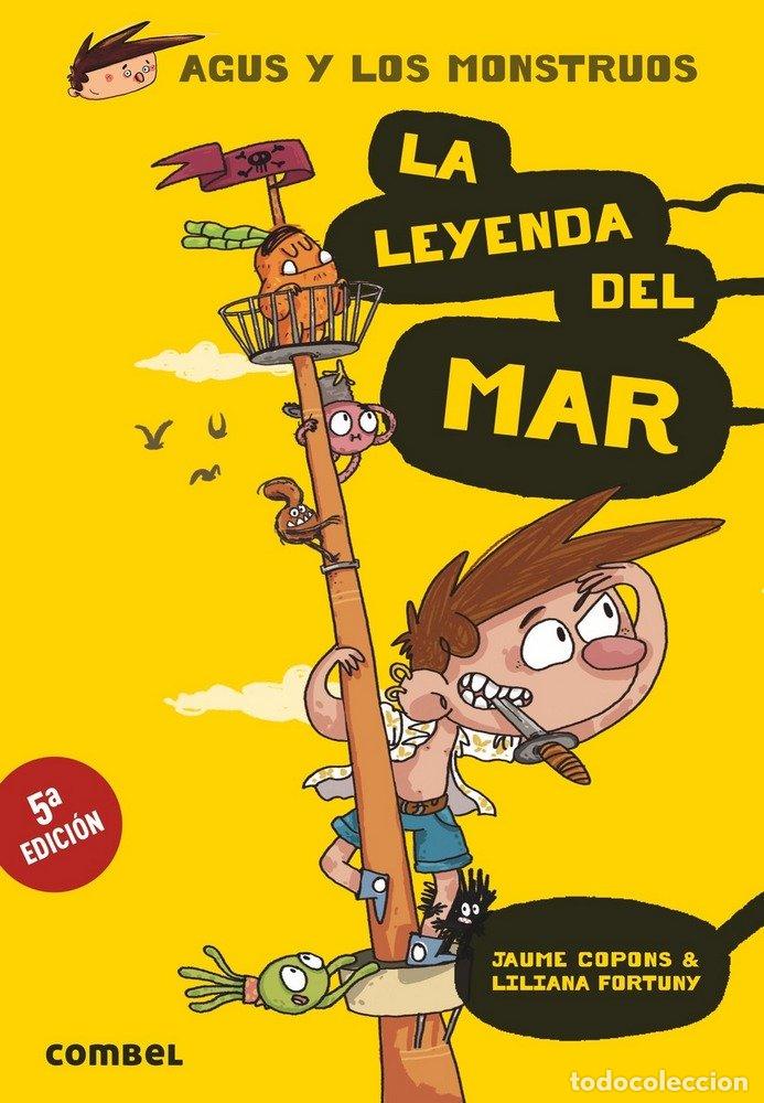 B&uuml;cher: AGUS Y LOS MONSTRUOS 5 LEYENDA DEL MAR,LA - COPONS, JAUME