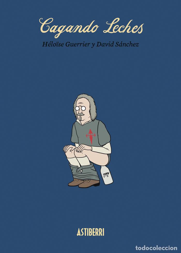 Libros: CAGANDO LECHES - S&aacute;nchez, David - Foto 1