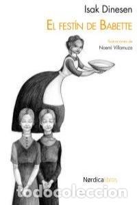 books: FESTIN DE BABETTE,EL MINIILUSTRADOS 4&ordf;ED - DINESEN, ISAK