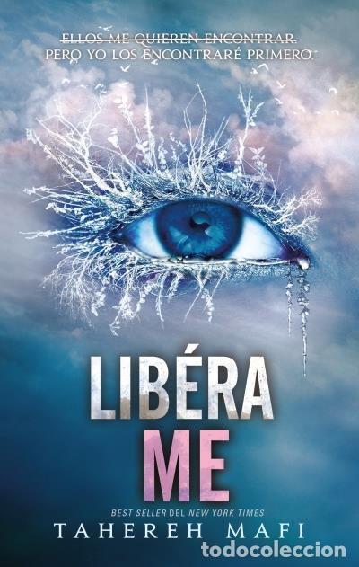 Libros: LIBERAME - MAFI, TAHEREH