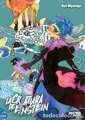 Libros: LA CRIATURA DE EINSTEIN - MIYANAGA, RYU
