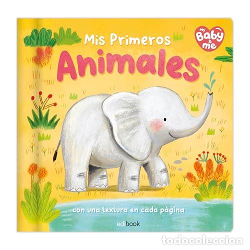 Libros: PEQUE TEXTURAS - MIS PRIMEROS ANIMALES - AA VV