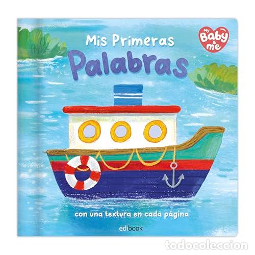Libros: PEQUE TEXTURAS - MIS PRIMEROS PALABRAS - AA VV