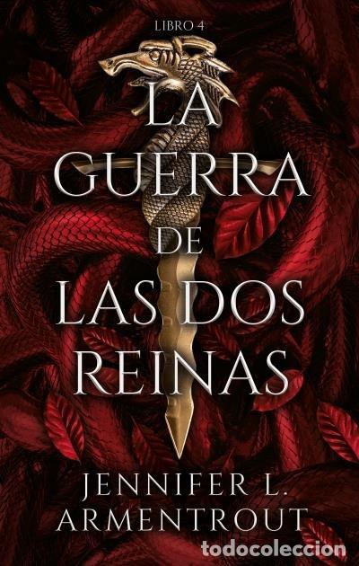 B&uuml;cher: LA GUERRA DE LAS DOS REINAS (LIBRO 4) - ARMENTROUT, JENNIFER