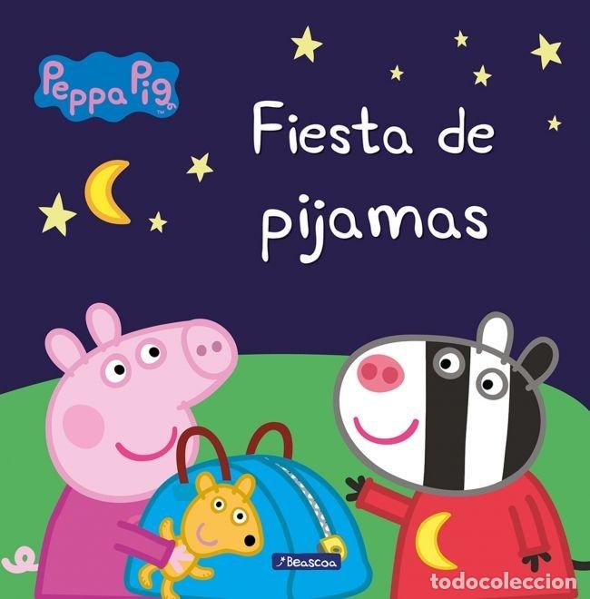 Libros: PEPPA PIG FIESTA DE PIJAMAS - AA.VV