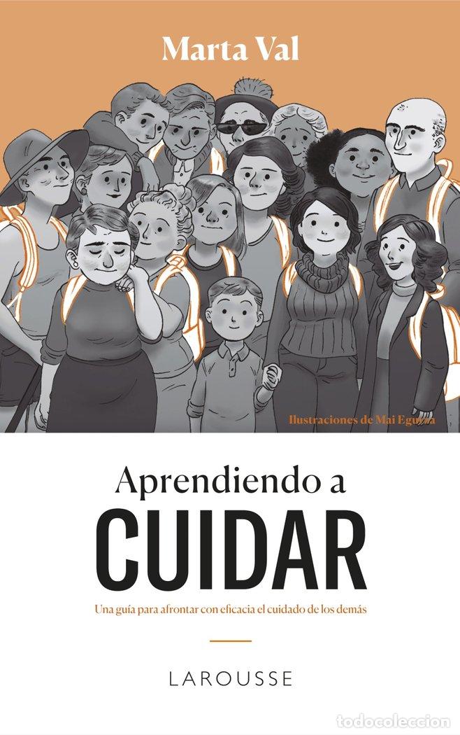 Libros: APRENDIENDO A CUIDAR - VAL GAMEZ, MARTA