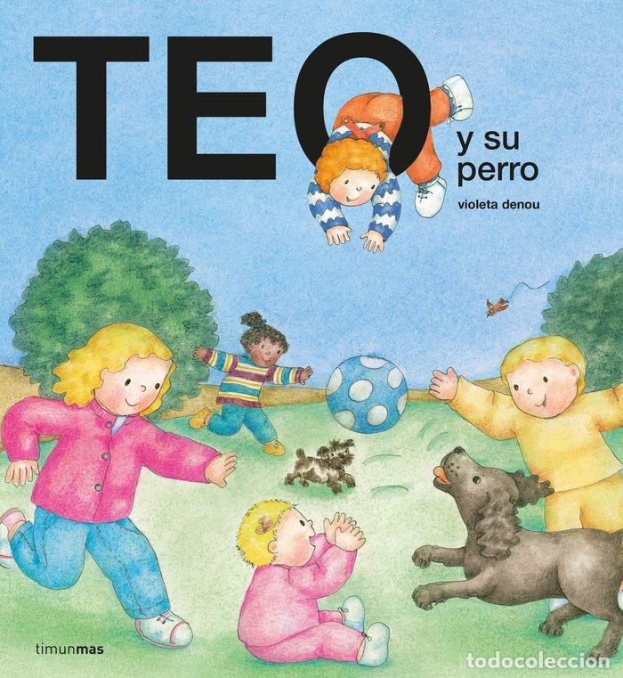 Livres: TEO Y SU PERRO - VIOLETA DENOU