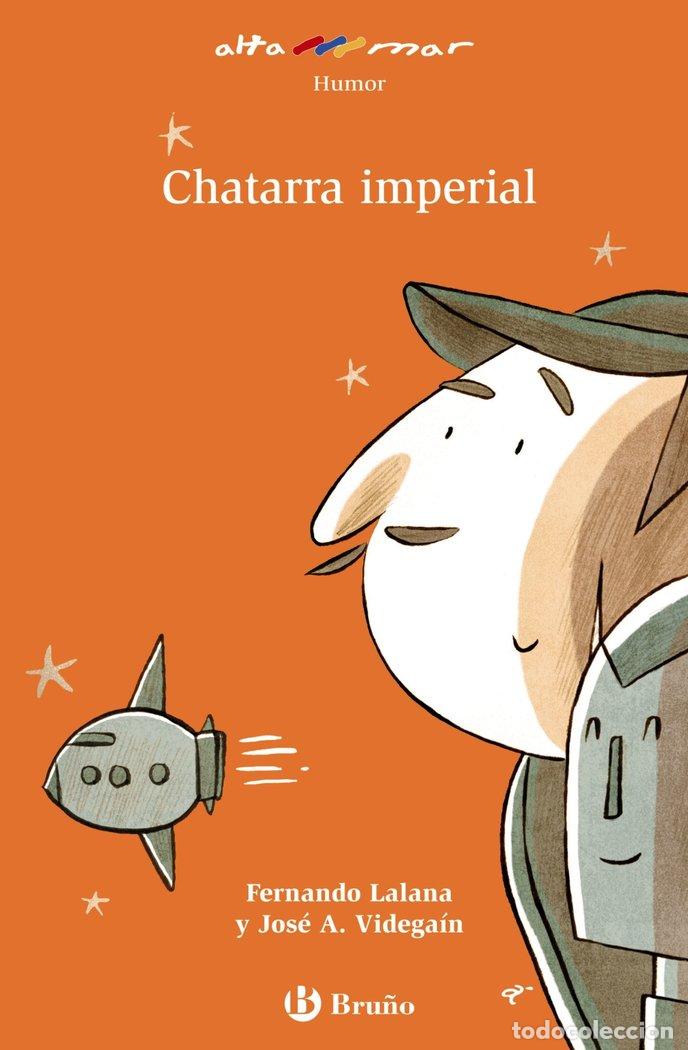 B&uuml;cher: CHATARRA IMPERIAL (ALTAMAR) 8 - LALANA, FERNANDO