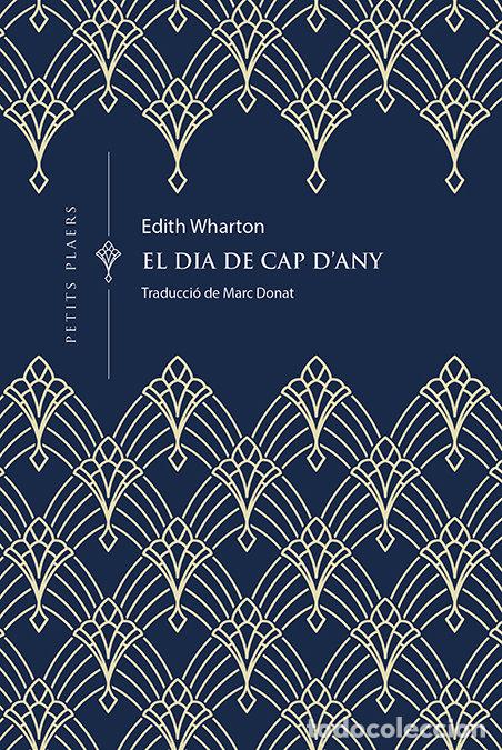 Libros: EL DIA DE CAP DANY - Wharton, Edith - Foto 1