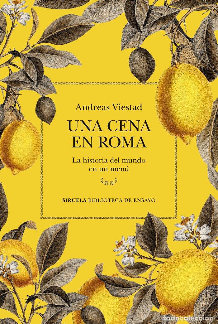 Libros: UNA CENA EN ROMA - VIESTAD, ANDREAS