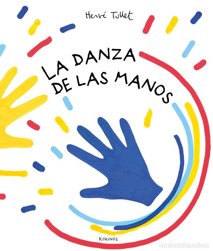 books: LA DANZA DE LAS MANOS - TULLET, HERVE
