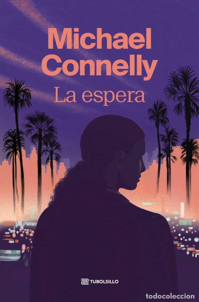 Libros: LA ESPERA - Michael Connelly - Foto 1