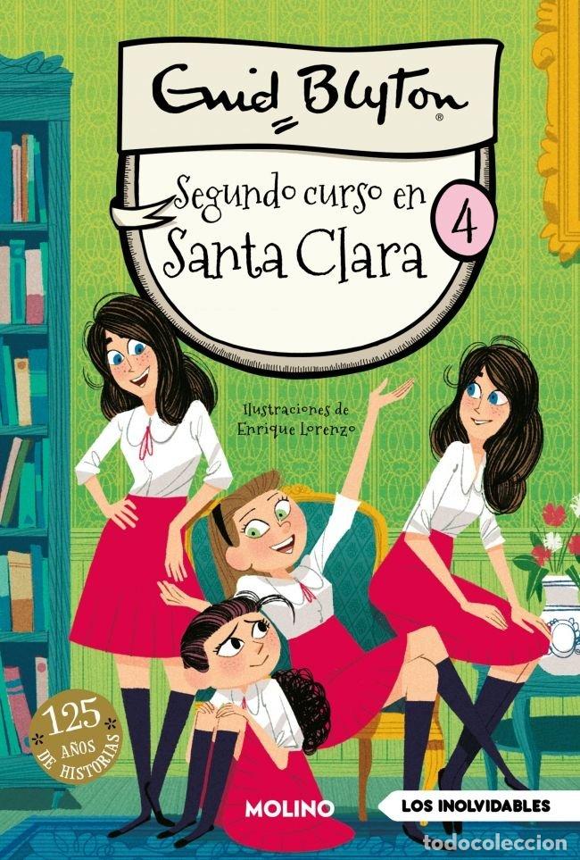 Libros: SANTA CLARA 4 SEGUNDO CURSO EN SANTA CLARA - BLYTON, ENID