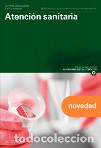Libros: Atencion sanitaria. nueva edicioncfgm atenciOn a personas en situaciOn de - Altamar