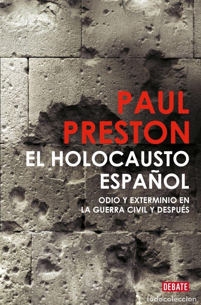 Libros: HOLOCAUSTO ESPA&Ntilde;OL,EL TB - PRESTON, PAUL