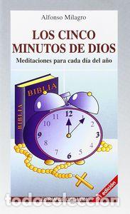 Libros: LOS CINCO MINUTOS DE DIOS - Milagro, Alfonso