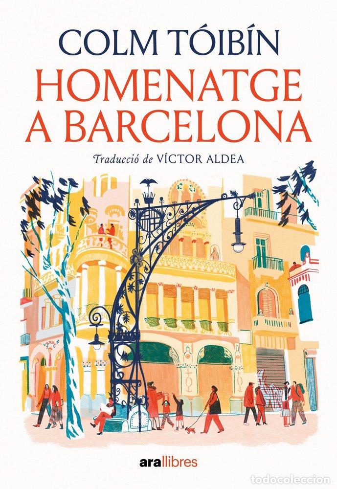 Libri: HOMENATGE A BARCELONA - T&oacute;ib&iacute;n, Colm