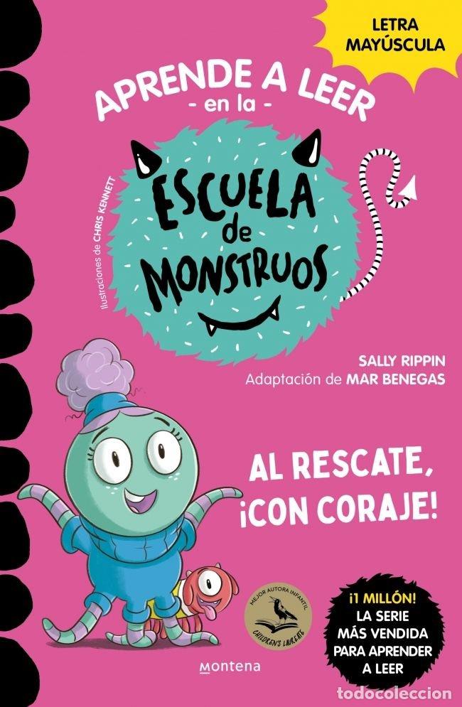 Libri: APRENDE LEER ESCUELA DE MONSTRUOS 22 AL RESCATE CON CORAJE - SALLY RIPPIN