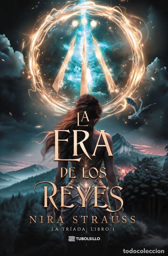 B&uuml;cher: LA ERA DE LOS REYES - STRAUSS, NIRA
