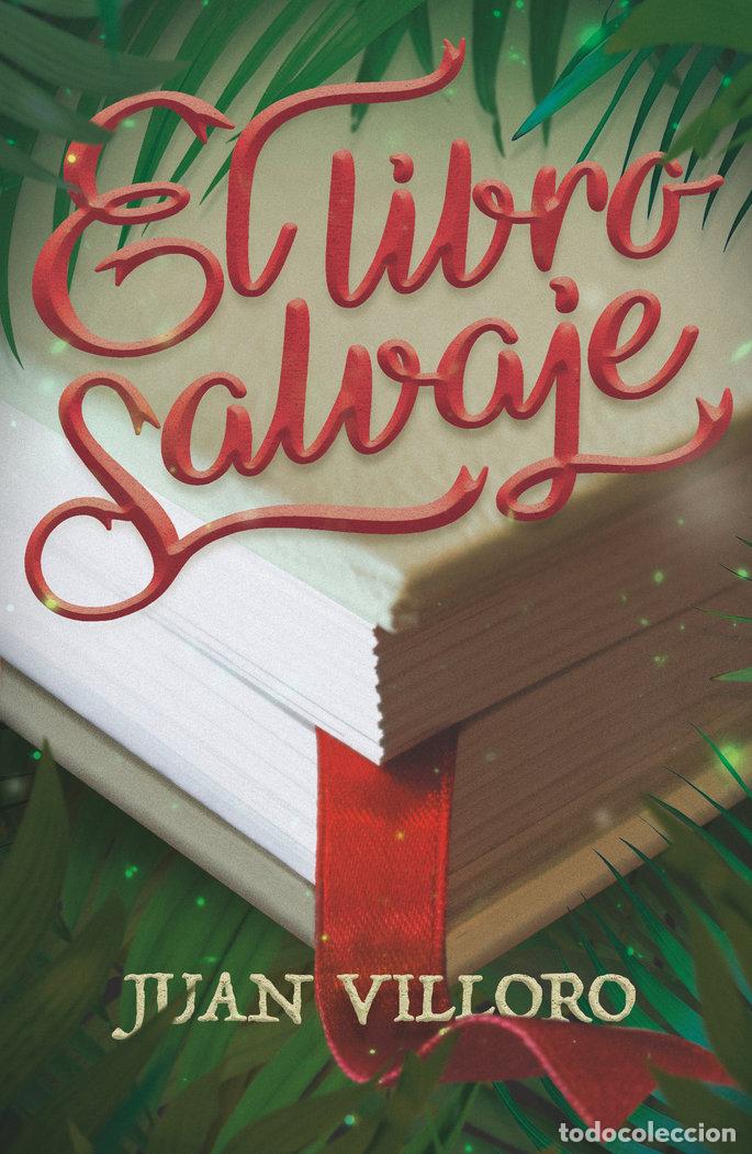 B&uuml;cher: LIBRO SALVAJE,EL - VILLORO, JUAN
