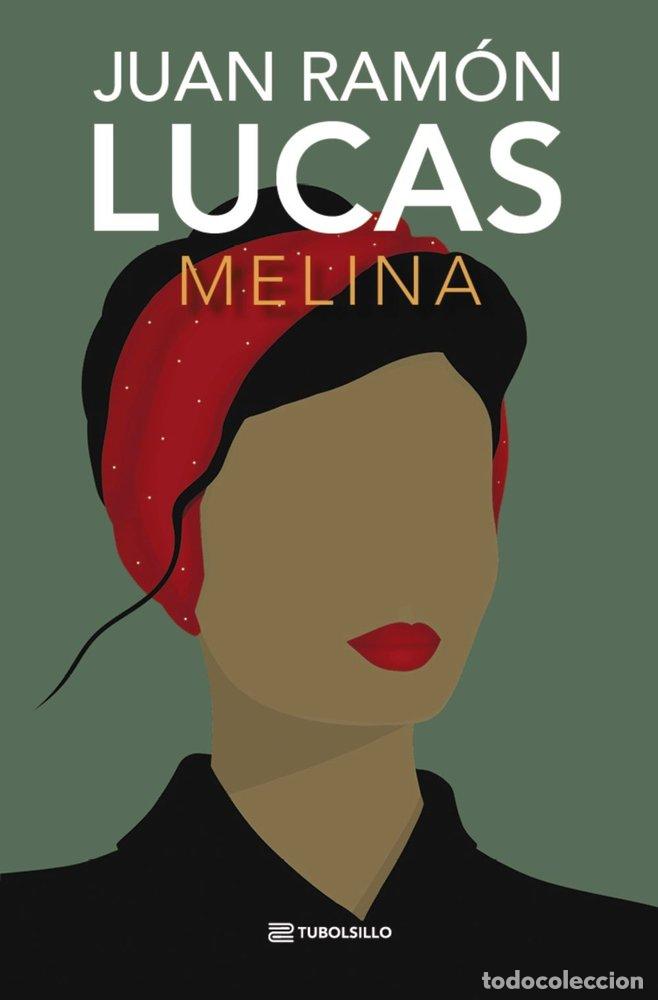 Libros: MELINA - LUCAS, JUAN RAMON