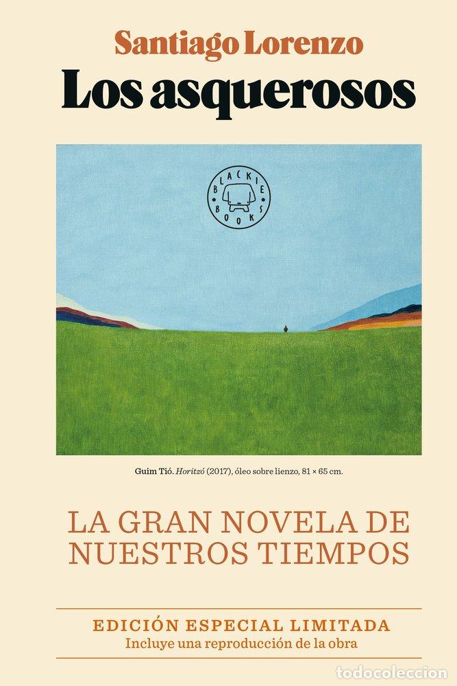 Libros: LOS ASQUEROSOS EDICION ESPECIAL LIMITADA - LORENZO, SANTIAGO