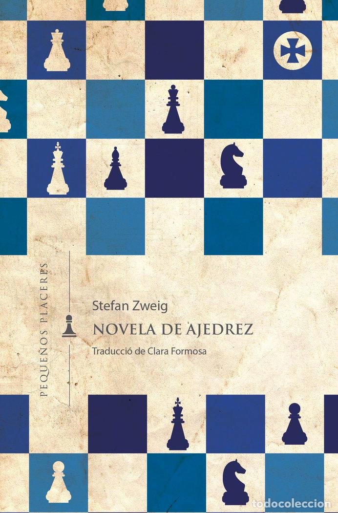 Libros: NOVELA DE AJEDREZ - ZWEIG, STEFAN