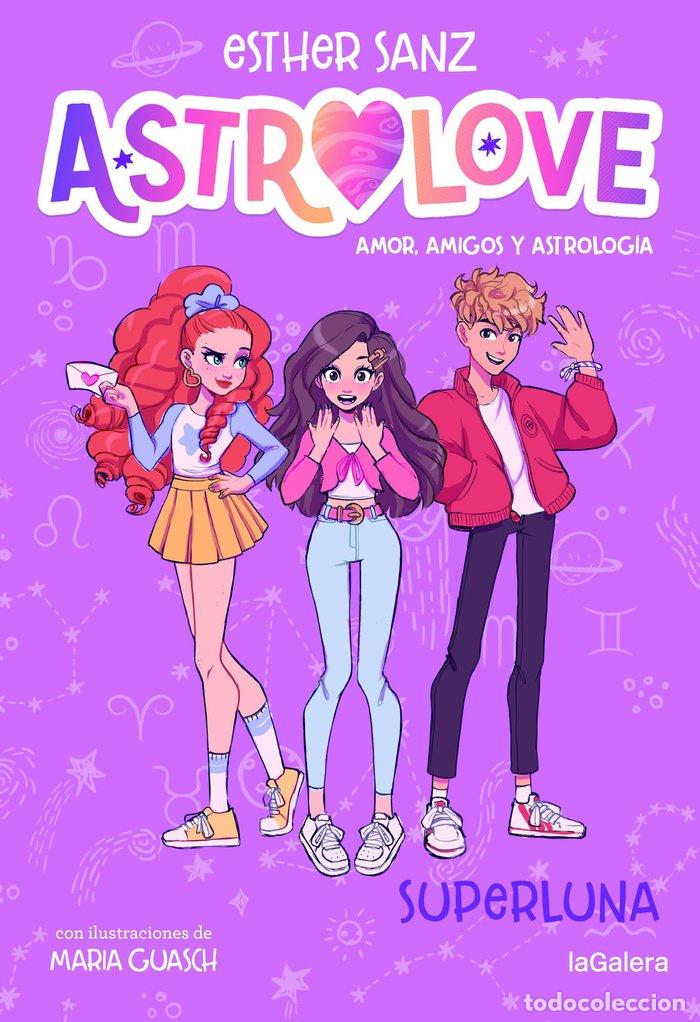 Libri: ASTROLOVE 3 SUPERLUNA - SANZ, ESTHER