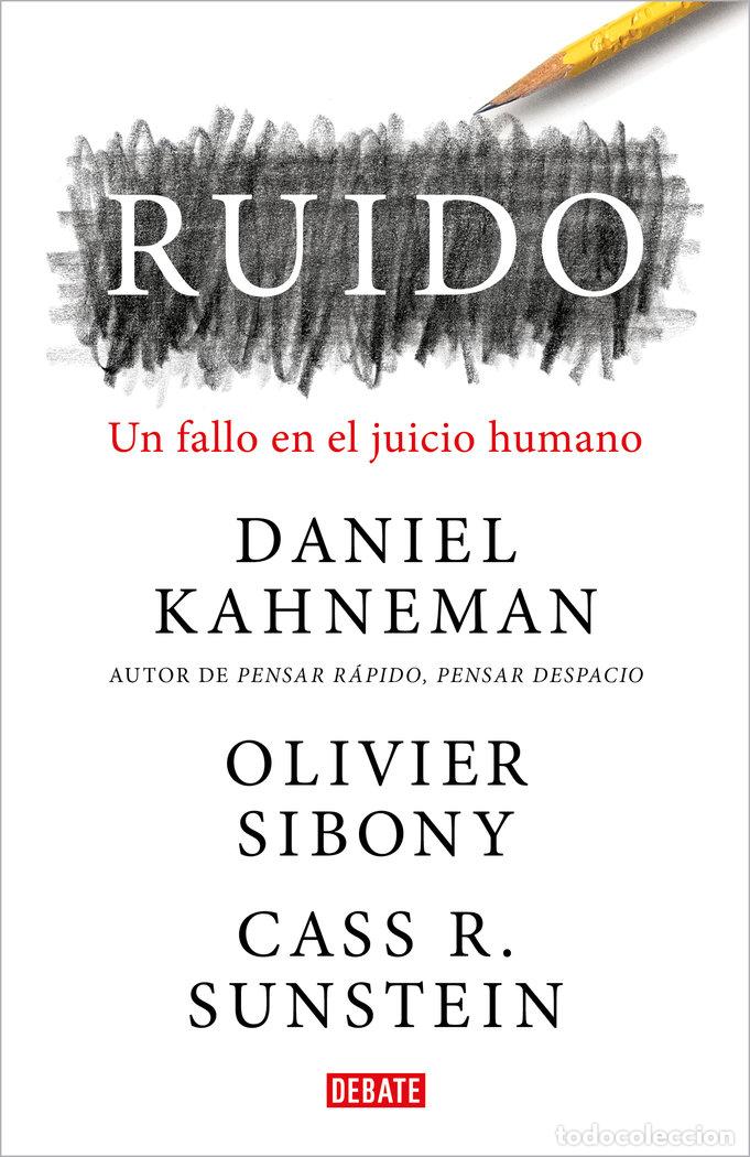 B&uuml;cher: RUIDO - KAHNEMAN, DANIEL