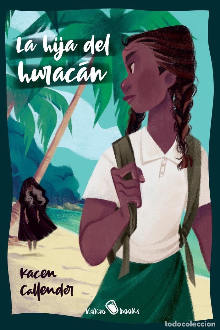 B&uuml;cher: LA HIJA DEL HURACAN - CALLENDER, KACEN