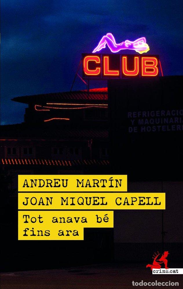 B&uuml;cher: TOT ANAVA BE FINS ARA - CAPELL, JOAN MIQUEL