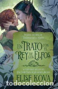 B&uuml;cher: UN TRATO CON EL REY DE LOS ELFOS - Elise Kova