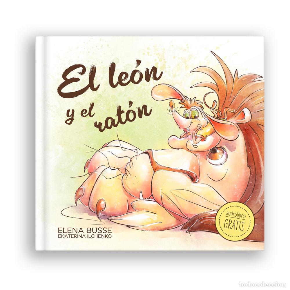 Libri: EL LEON Y EL RATON - BUSSE, ELENA