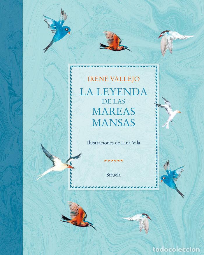 B&uuml;cher: LA LEYENDA DE LAS MAREAS MANSAS - VALLEJO, IRENE