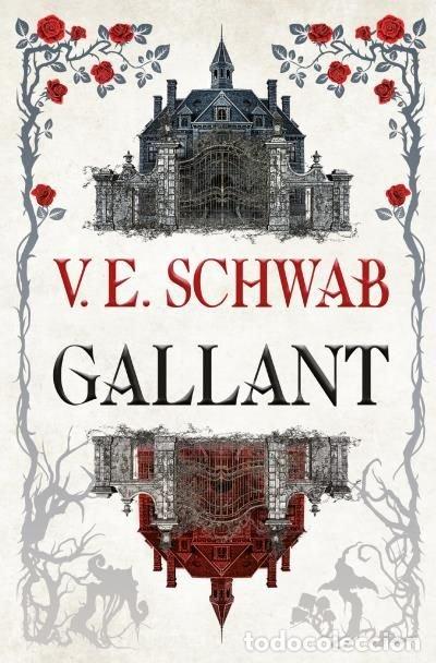 books: GALLANT - SCHWAB, V. E.