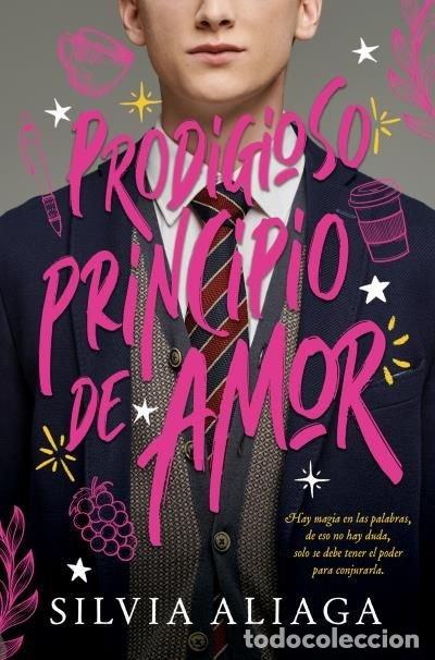 Livros: PRODIGIOSO PRINCIPIO DE AMOR - Silvia Aliaga