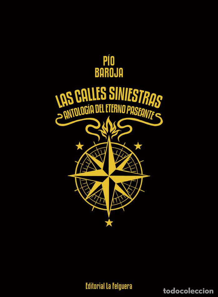 Libros: CALLES SINIESTRAS,LAS - BAROJA, PIO