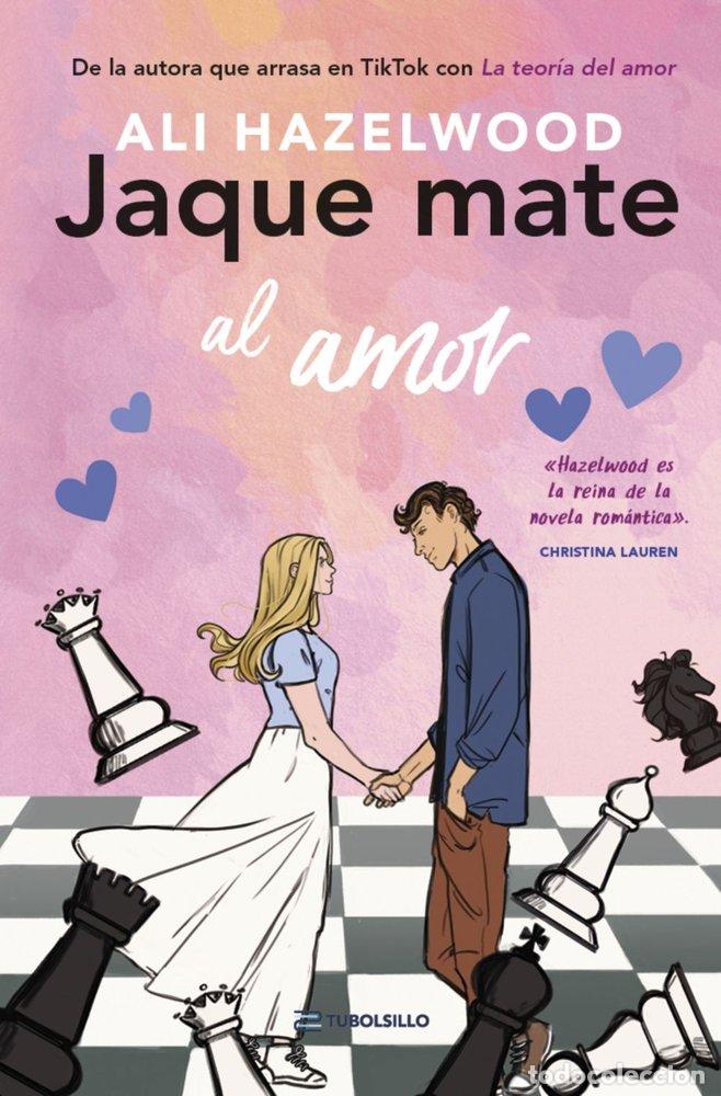 Libri: JAQUE MATE AL AMOR - HAZELWOOD, ALI