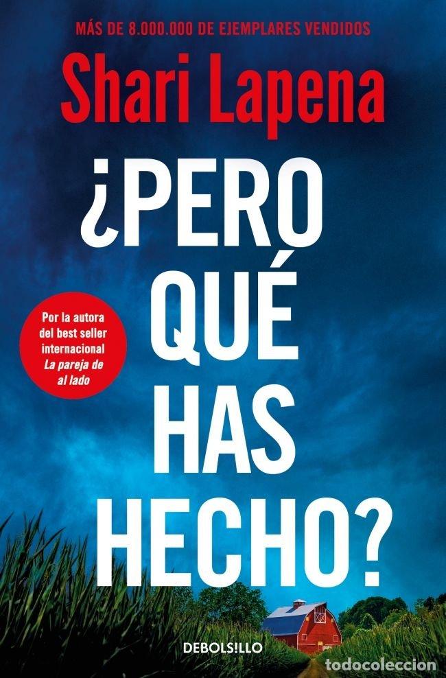Libros: &iquest;PERO QU&Eacute; HAS HECHO? - Lapena, Shari - Foto 1