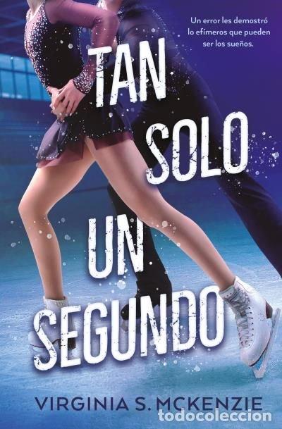 B&uuml;cher: TAN SOLO UN SEGUNDO - MCKENZIE, VIRGINIA S.