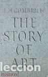 B&uuml;cher: THE STORY OF ART 16&ordf;ED - GOMBRICH, E.H.