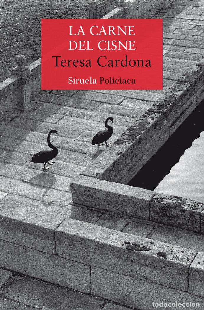 Libri: LA CARNE DEL CISNE - CARDONA, TERESA