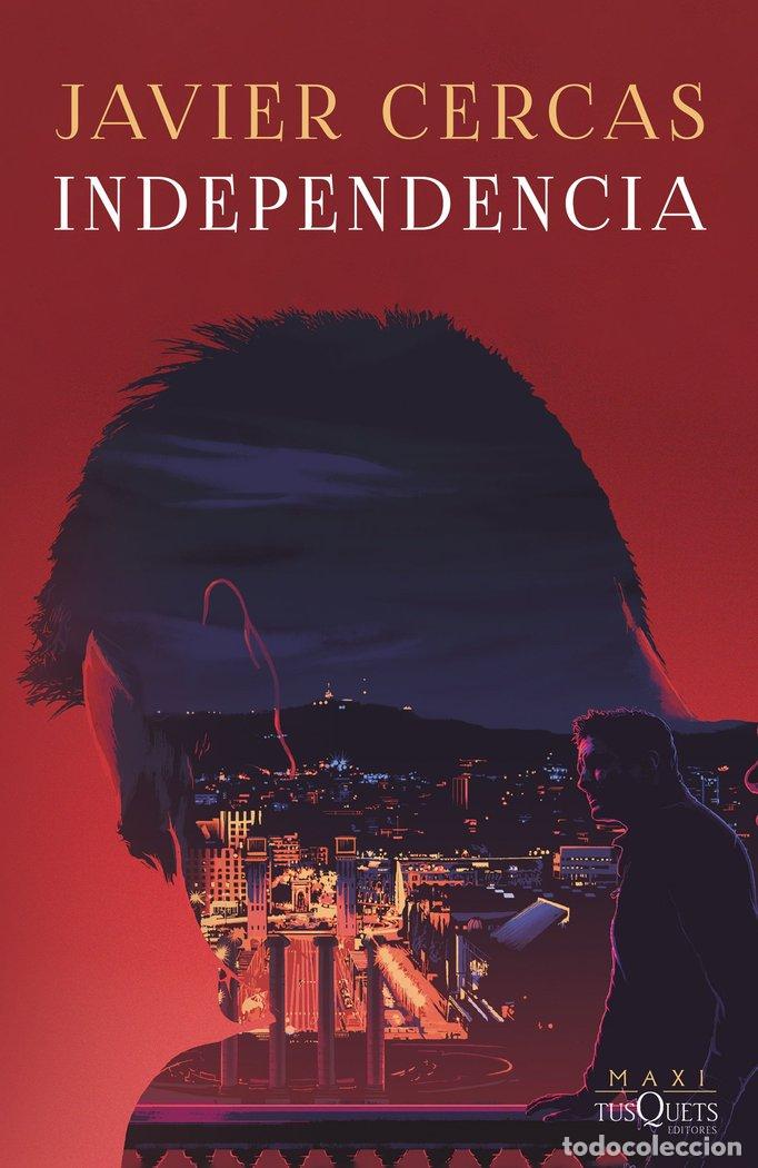 Libros: INDEPENDENCIA - Cercas, Javier - Foto 1