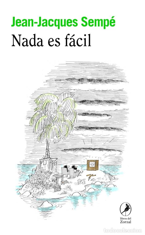 books: NADA ES FACIL - SEMPE, JEAN-JACQUES