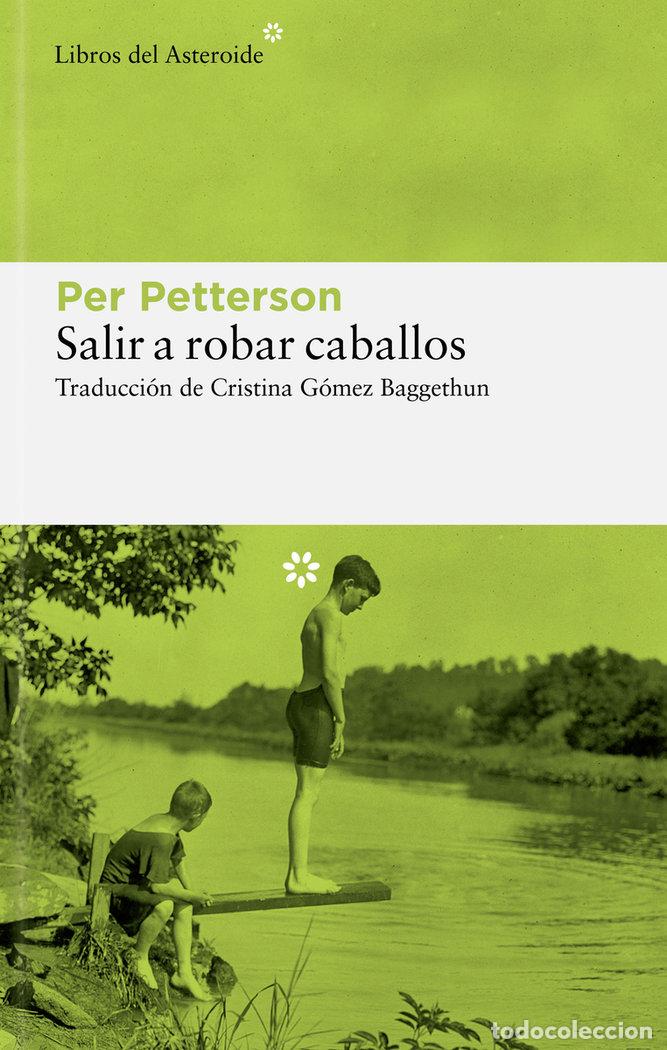 Libri: SALIR A ROBAR CABALLOS - PETTERSON, PER