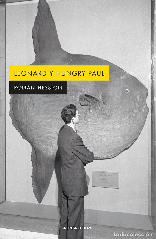 Libros: LEONARD Y HUNGRY PAUL - HESSION, RONAN